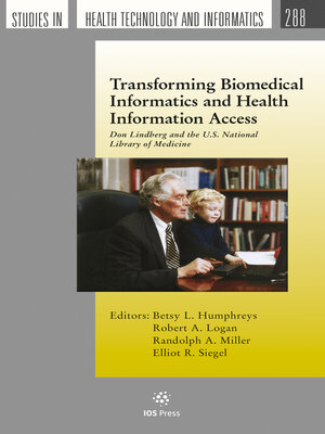 cover image of Transforming Biomedical Informatics and Health Information Access